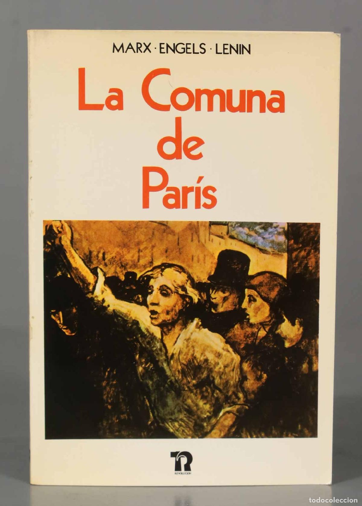 Libros de segunda mano: MARX &bull; ENGELS &bull; LENIN La Comuna Par&iacute;s - Foto 1
