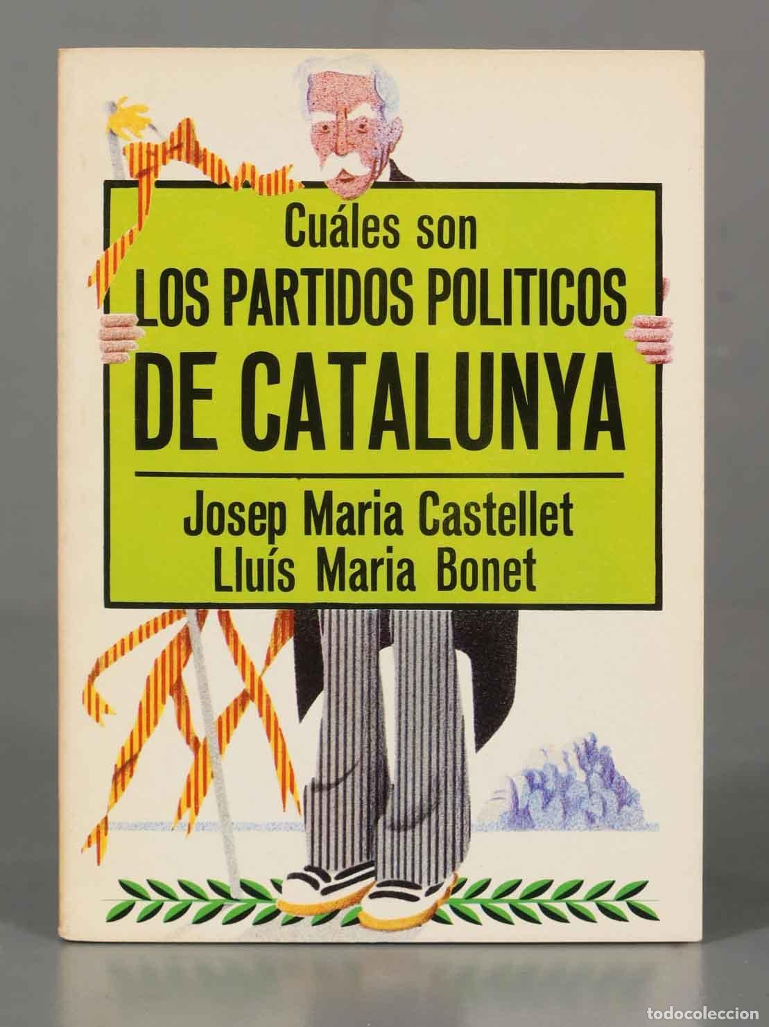 Second hand books: Cu&aacute;les Son Los Partidos Pol&iacute;ticos De Catalunya