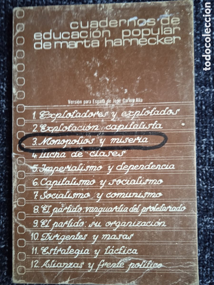 Second hand books: Cuadernos de educaci&oacute;n popular. N&ordm; 3. - Monopolios y miseria