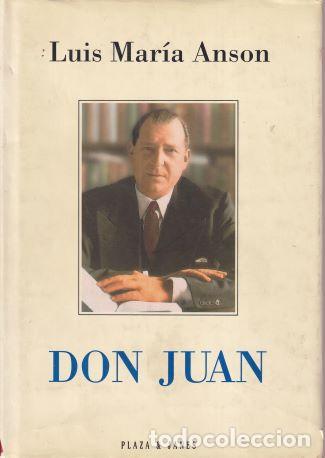 Libros de segunda mano: Don Juan - Luis Mar&iacute;a Anson - Foto 1