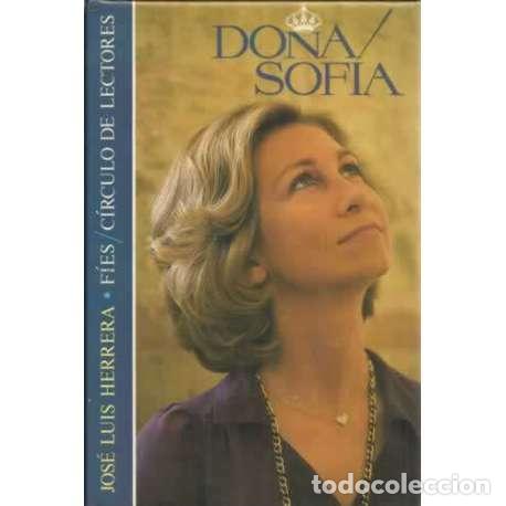 Libros de segunda mano: Do&ntilde;a Sof&iacute;a - Jos&eacute; Luis Herrera - Foto 1