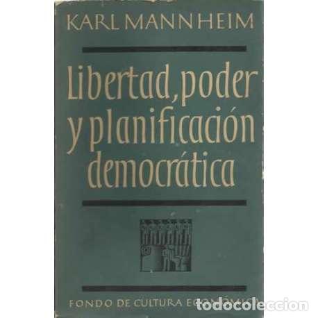 Libros de segunda mano: Libertad, poder y planificaci&oacute;n democr&aacute;tica - Karl Mannheim - Foto 1