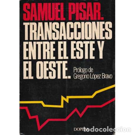 Libros de segunda mano: Transacciones del este y el oeste - Samuel Pisar - Foto 1