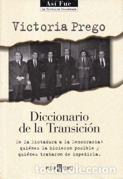 Libros de segunda mano: Diccionario de la Transici&oacute;n - Foto 1