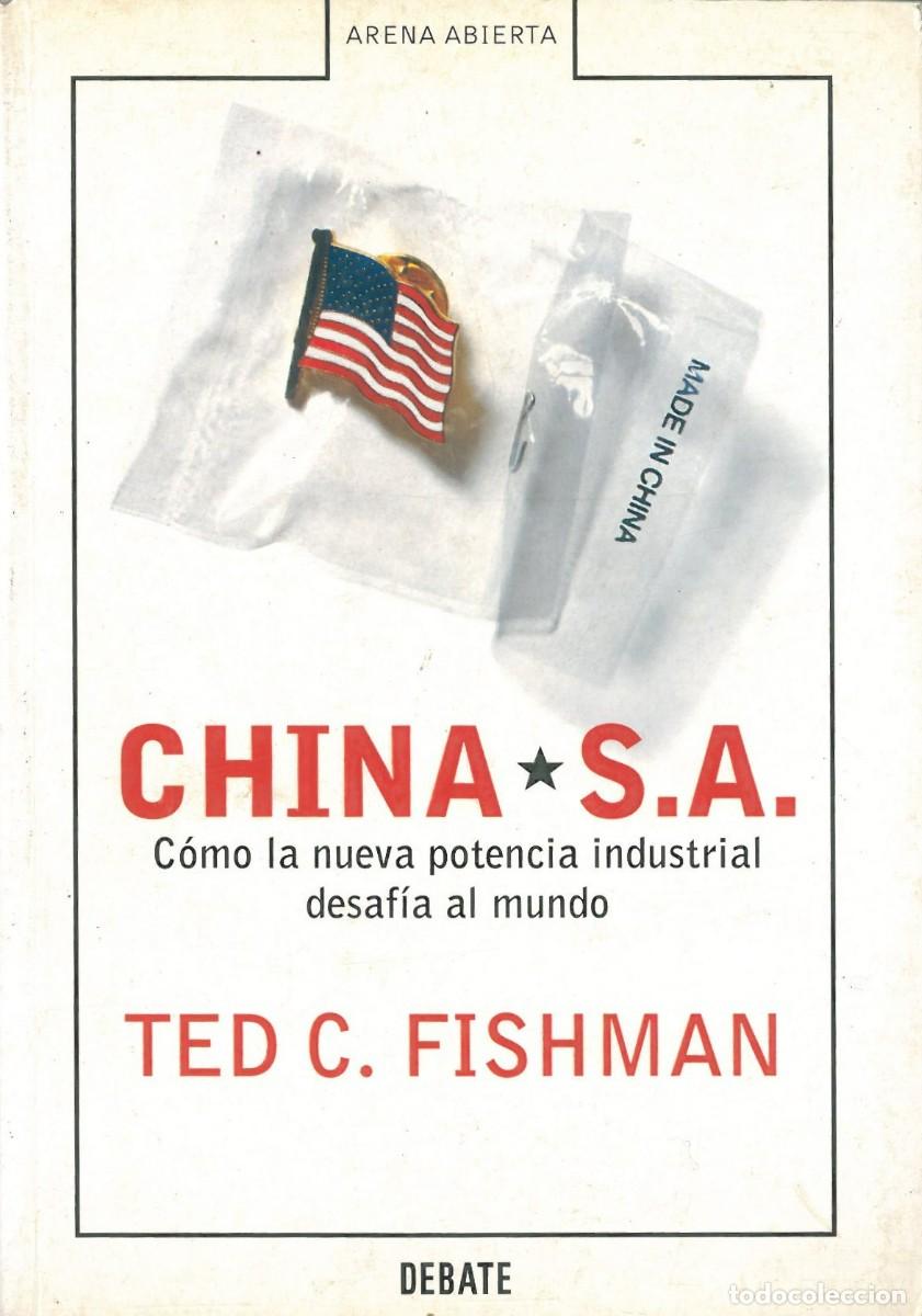 China S.A. - Fishman, Ted