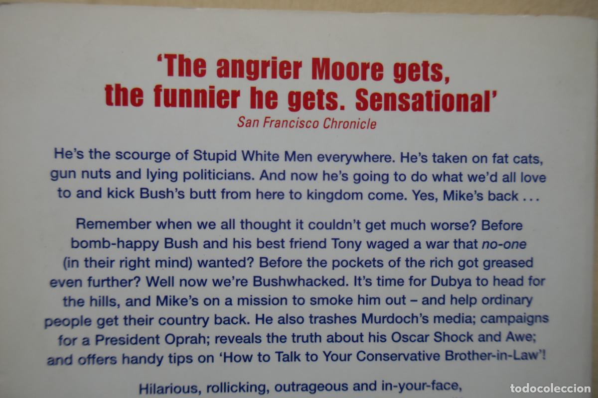 Libros de segunda mano: Stupid White Men - de Michael Moore (en Ingl&eacute;s) - Foto 10