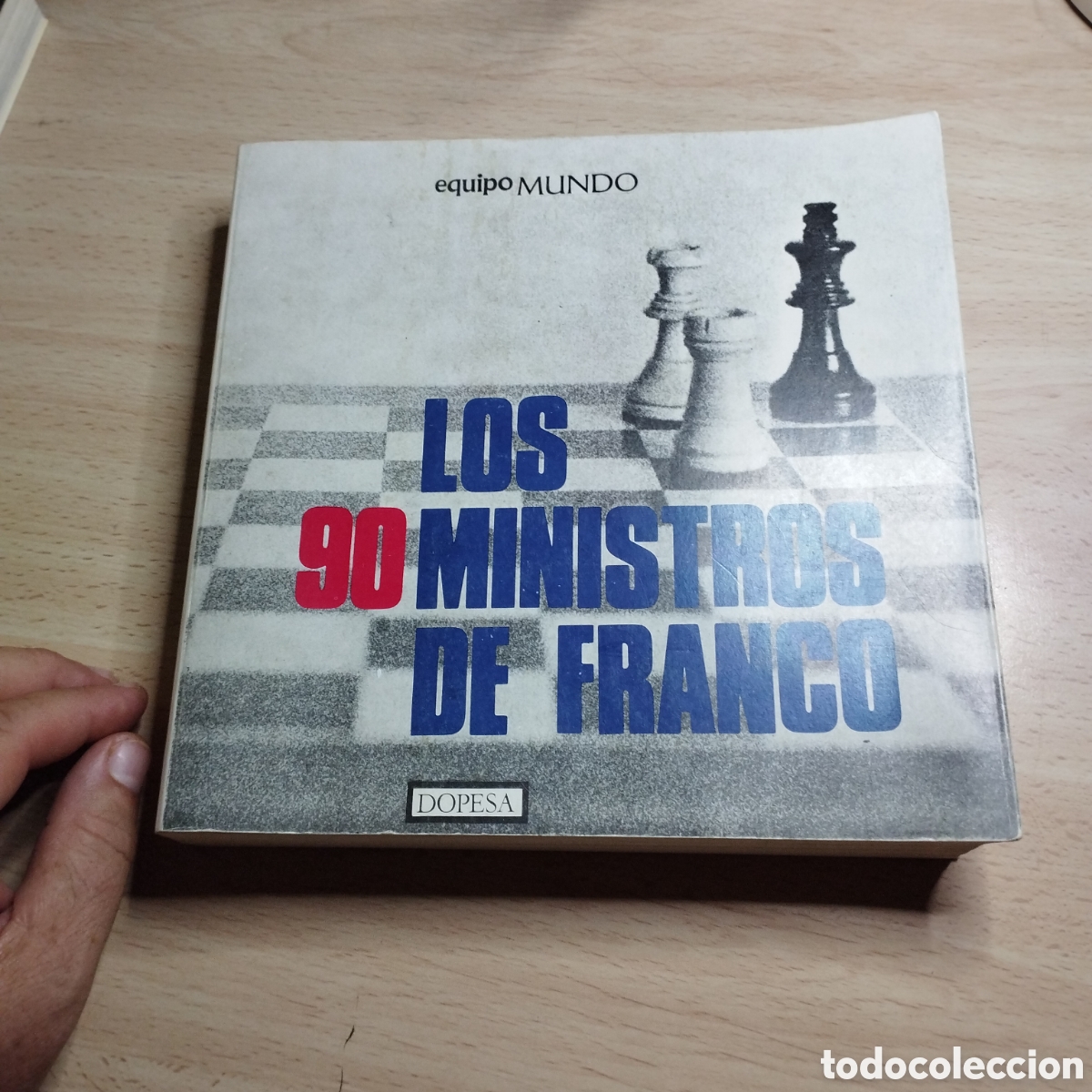 Second hand books: Los 90 ministros de Franco. Equipo Mundo. 1970. DOPESA . Caja de Ahorros Granada