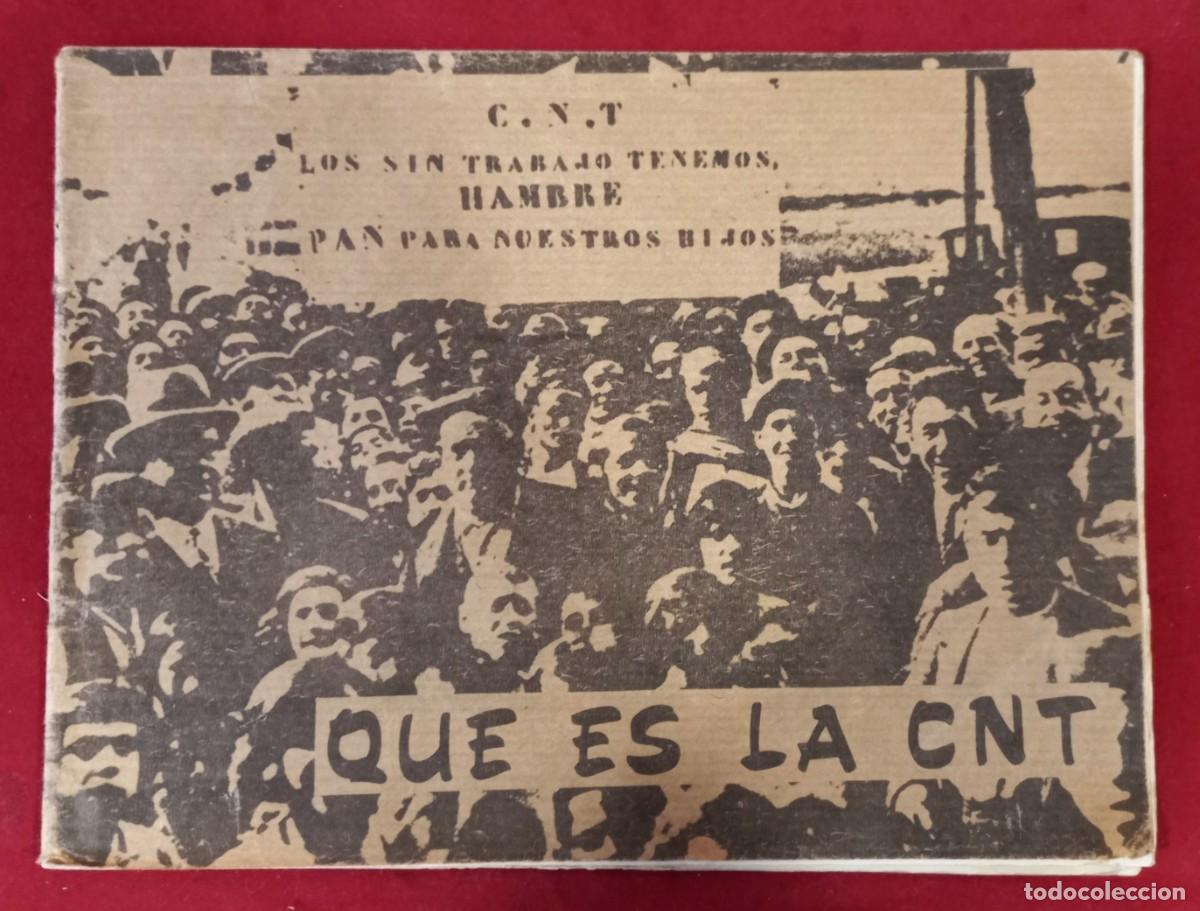 Libros de segunda mano: LIBRETO - QUE ES LA C.N.T. DE 1977 - Foto 1