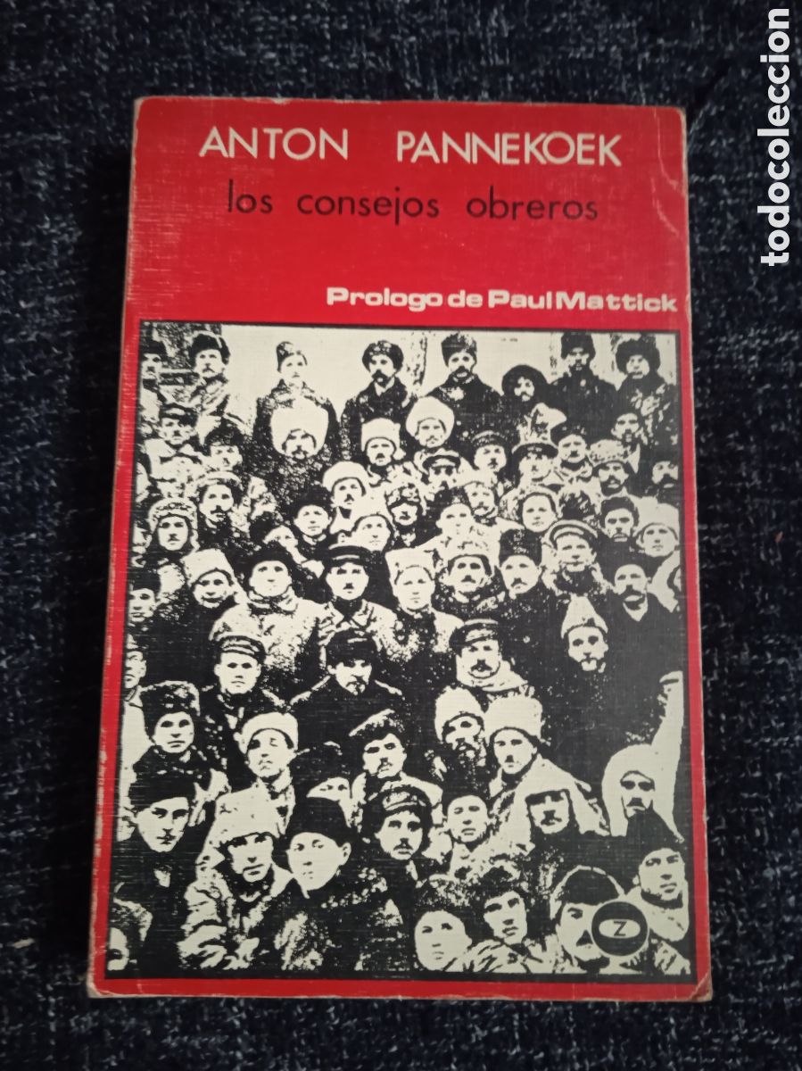 Gebrauchte B&uuml;cher: Los consejos obreros / Anton Pannekoek