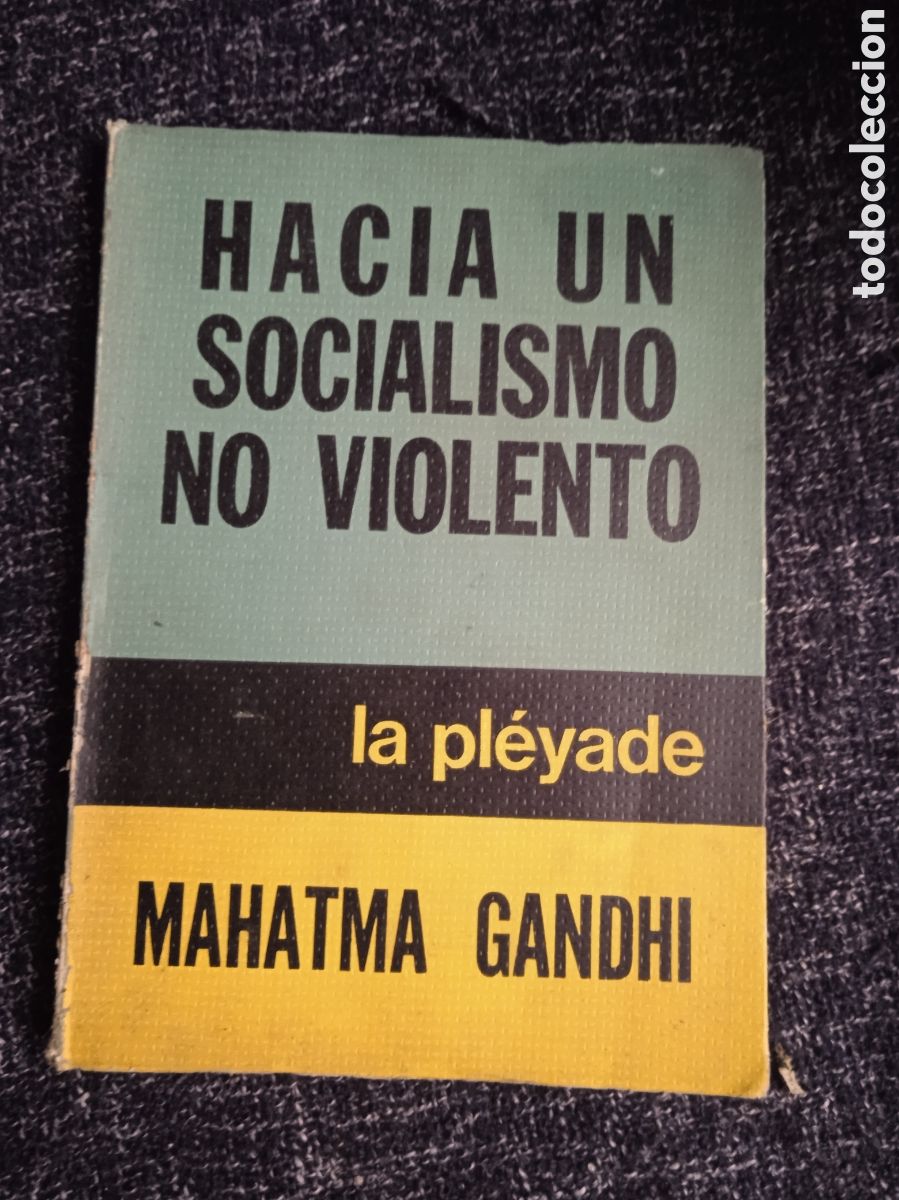 Gebrauchte B&uuml;cher: HACIA UN SOCIALISMO NO VIOLENTO - LA PLEYADE / MAHATMA GANDHI