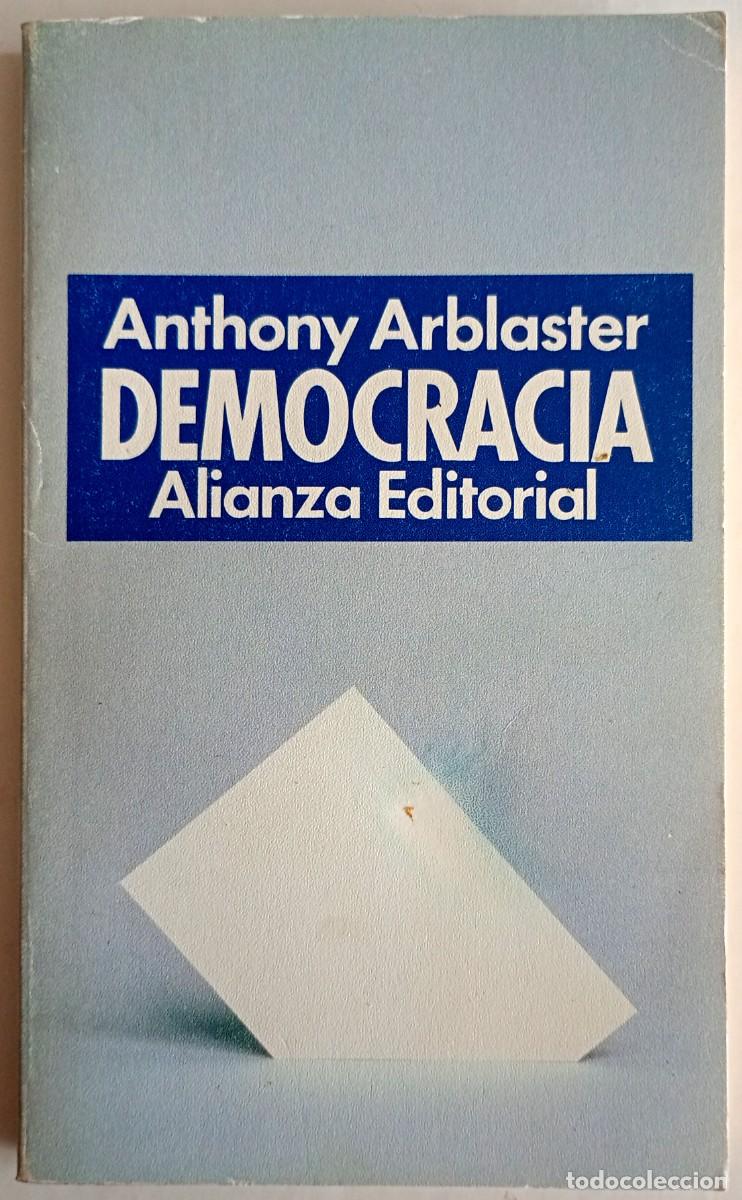 Libros de segunda mano: Anthony Arblaster . Democracia - Foto 1