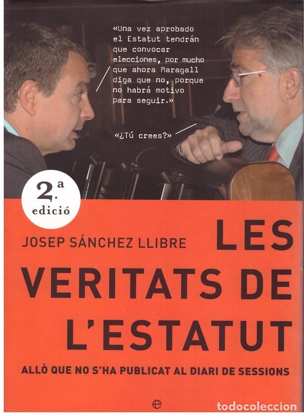Libros de segunda mano: LES VERITATS DE LESTATUT - Foto 1