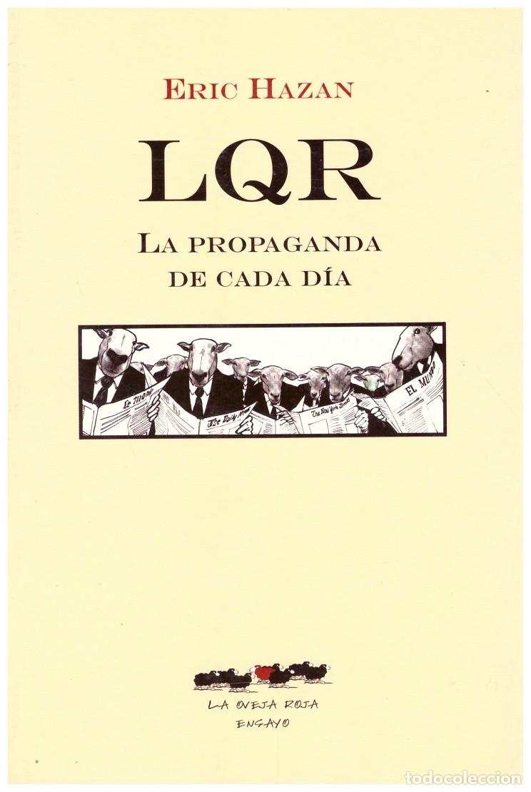 Libros de segunda mano: LQR. LA PROPAGANDA DE CADA D&Iacute;A - Foto 1