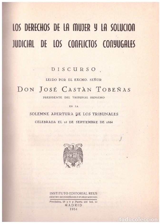 Libros de segunda mano: LOS DERECHOS DE LA MUJER Y LA SOLUCION JUDICIAL DE LOS CONFLICTOS CONYUGALES