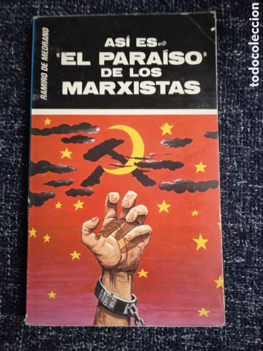 Livres d'occasion: ASI ES EL PARA&Iacute;SO DE LOS MARXISTAS / RAMIRO DE MEDRANO