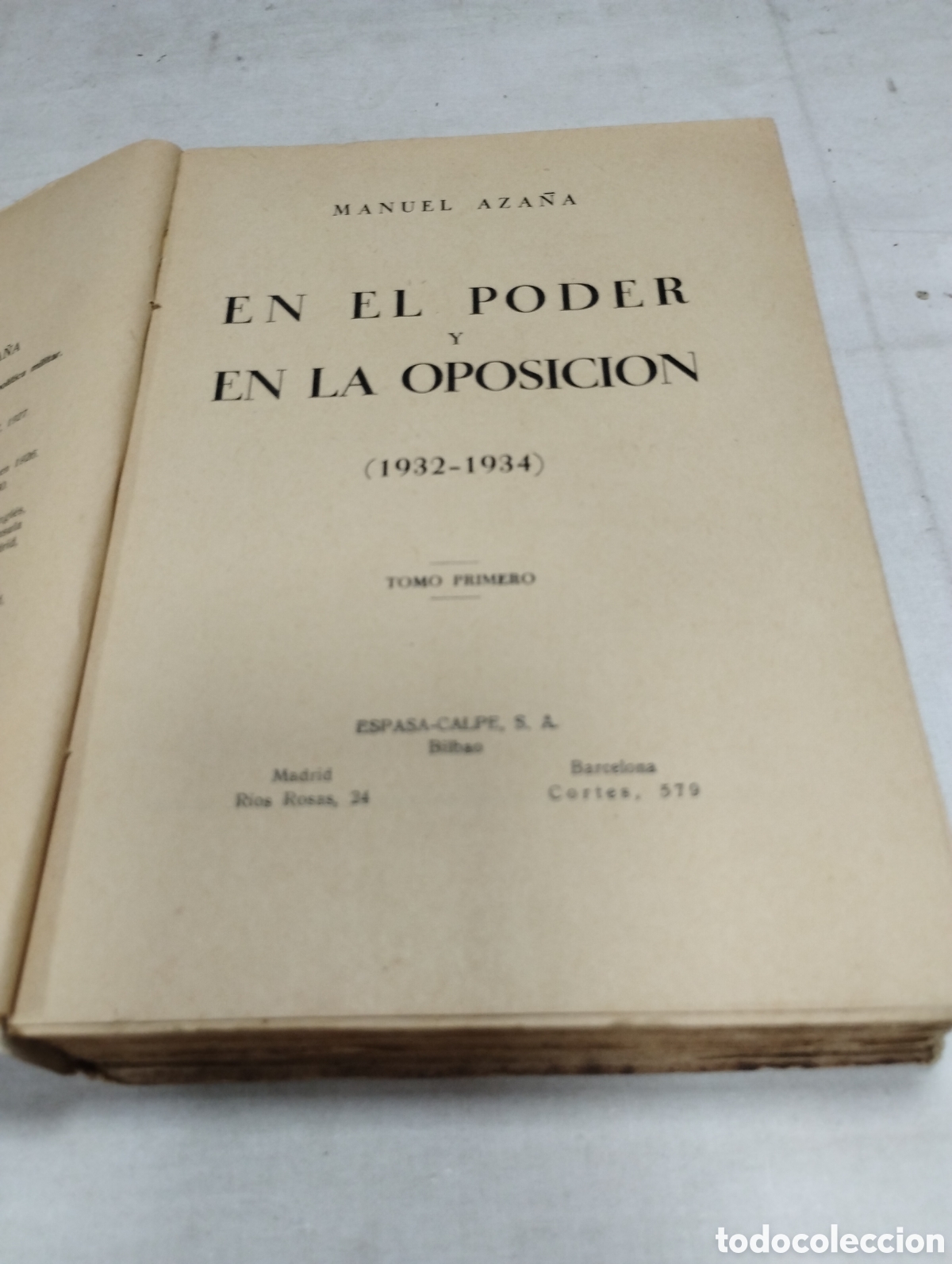 Libros de segunda mano: En el poder y en la oposici&oacute;n. Manuel Aza&ntilde;a, d&eacute;cada de los 30 - Foto 2
