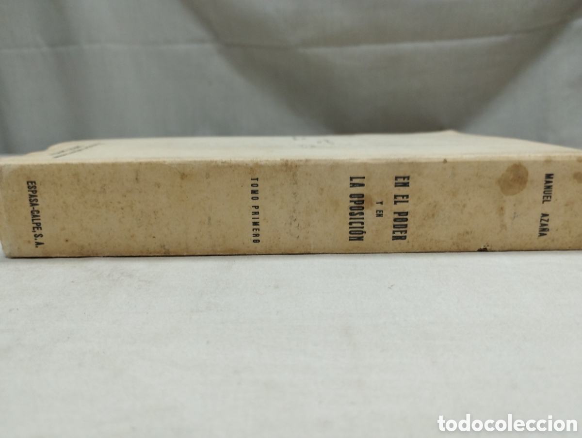 Libros de segunda mano: En el poder y en la oposici&oacute;n. Manuel Aza&ntilde;a, d&eacute;cada de los 30 - Foto 3