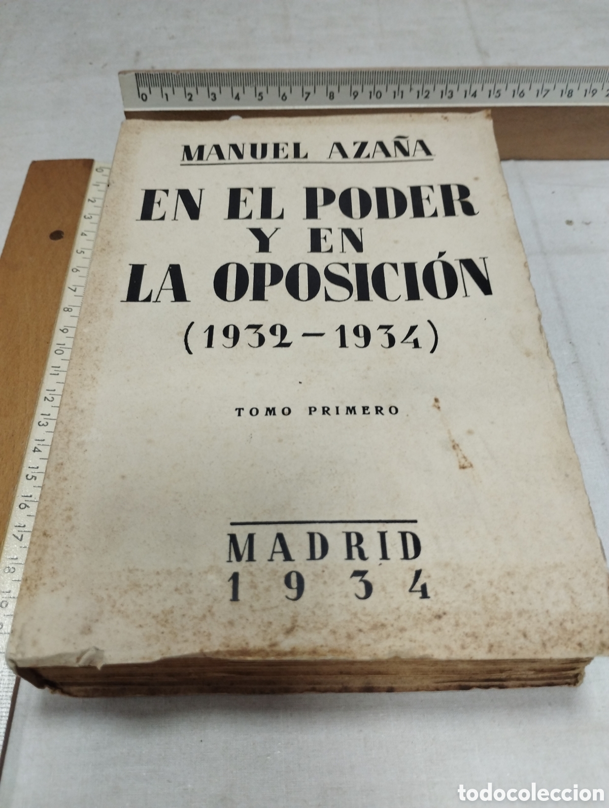 Libros de segunda mano: En el poder y en la oposici&oacute;n. Manuel Aza&ntilde;a, d&eacute;cada de los 30 - Foto 1