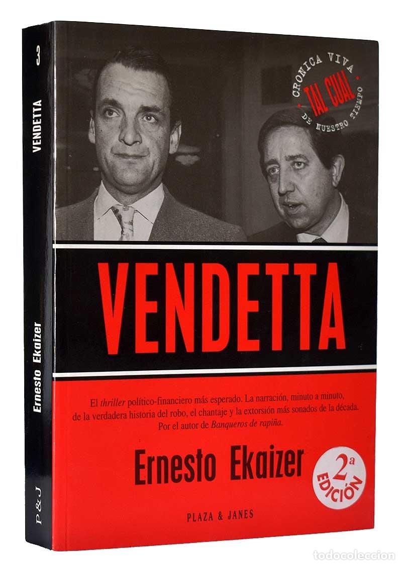 Libros de segunda mano: Vendetta - Ernesto Ekaizer - Foto 1