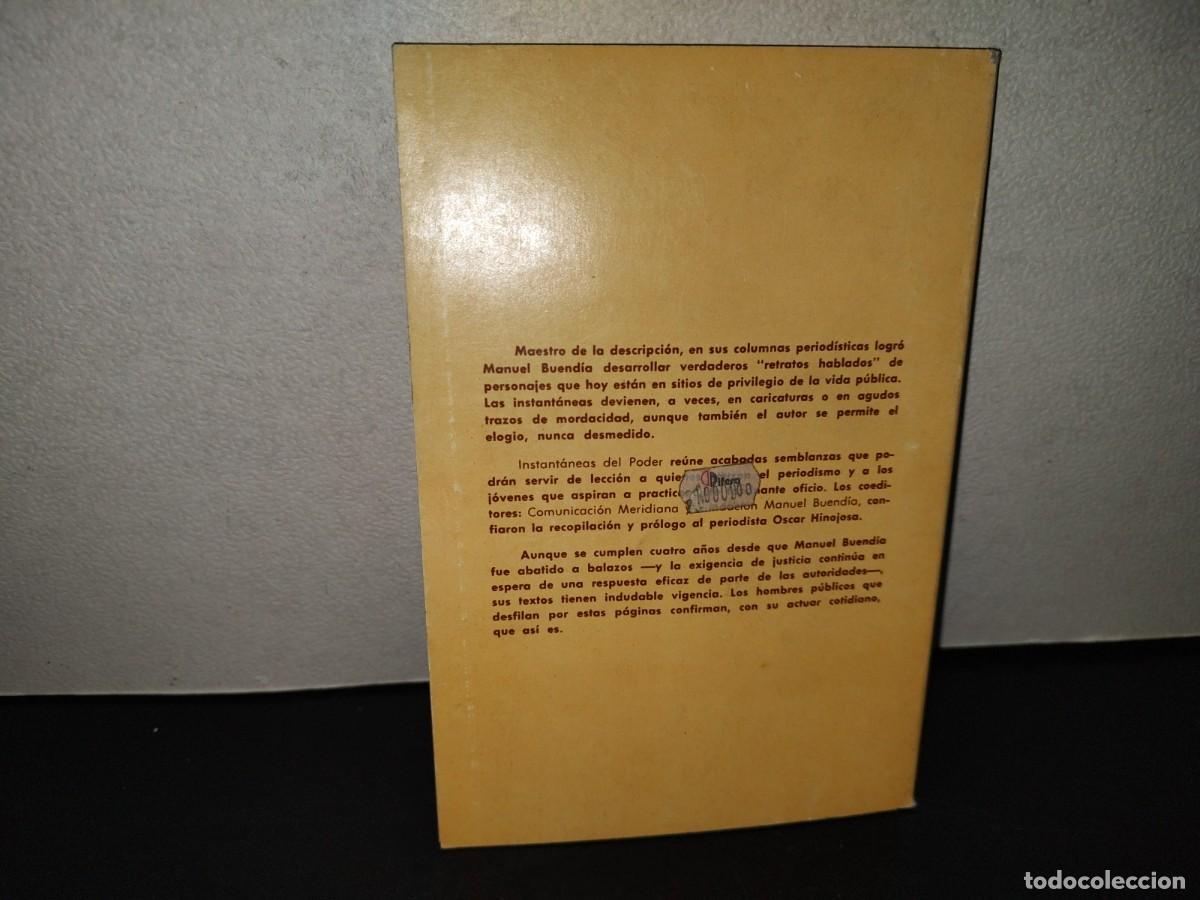 Libros de segunda mano: 204- INSTANT&Aacute;NEAS DEL PODER - MANUEL BUEND&Iacute;A - 1988 - Foto 3
