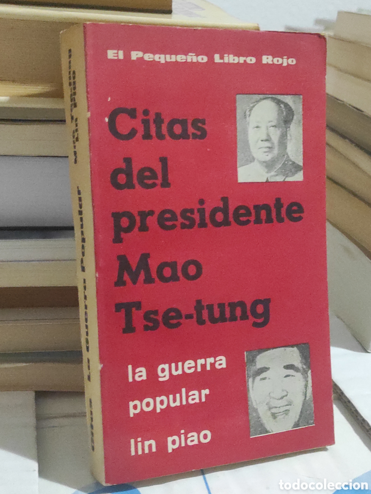 Gebrauchte B&uuml;cher: CITAS DEL PRESIDENTE MAO TSE-TUNG - PEQUE&Ntilde;O LIBRO ROJO - LIN PIAO - GUERRA POPULAR