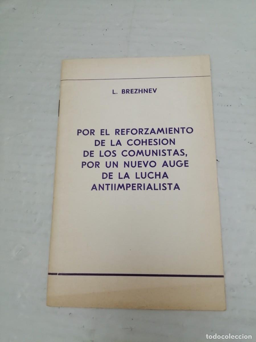 Gebrauchte B&uuml;cher: Por el reforzamiento de la cohesi&oacute;n de los comunistas, un nuevo auge de la lucha antiimperialista