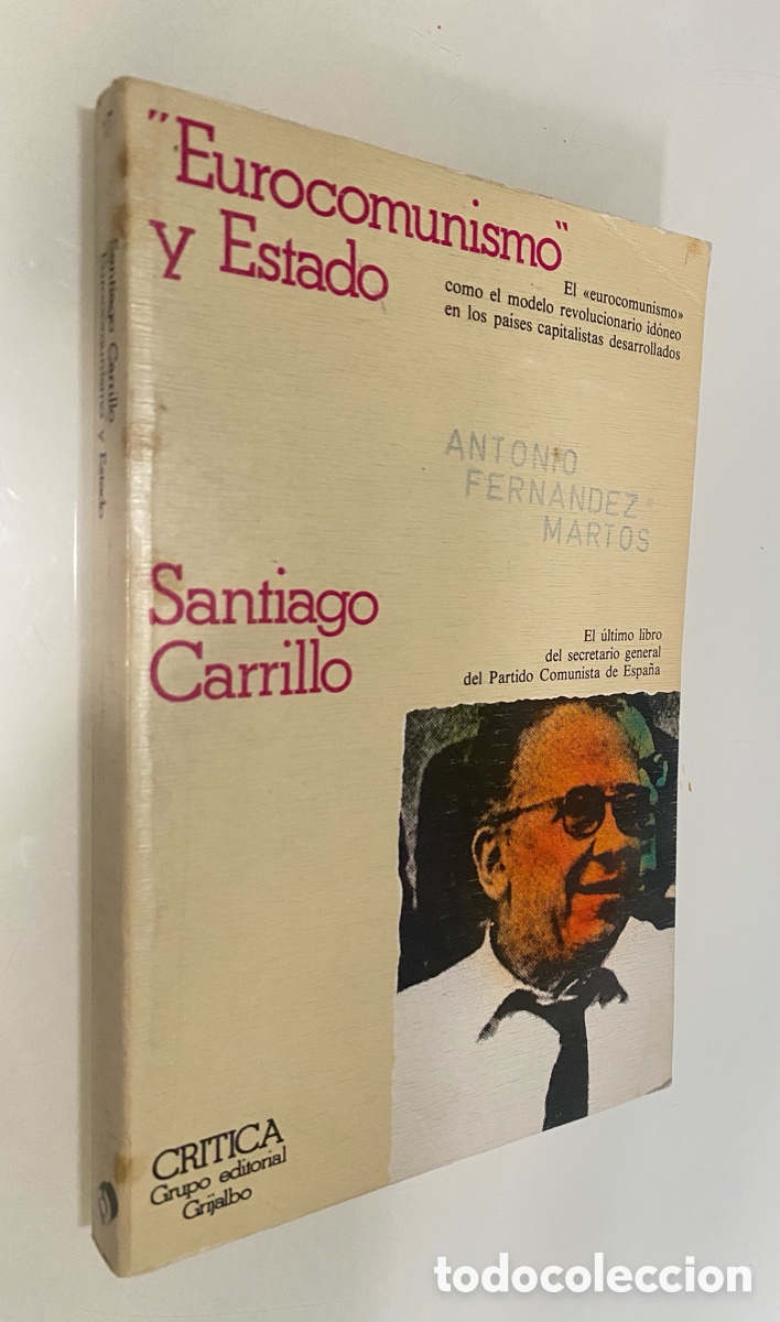 Livres d'occasion: Eurocomunismo y Estado - CARRILLO, Santiago