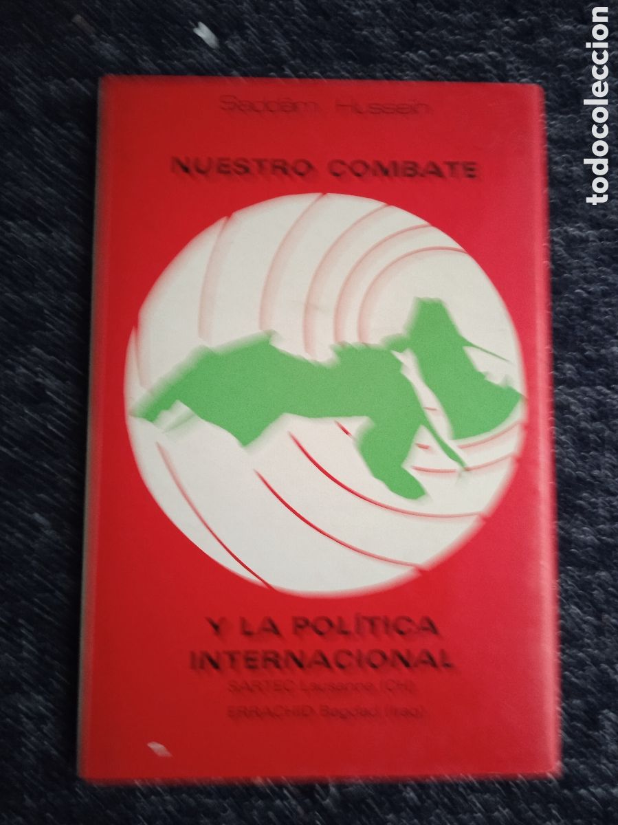 Gebrauchte B&uuml;cher: Nuestro combate y la politica internacional / Saddam Hussein