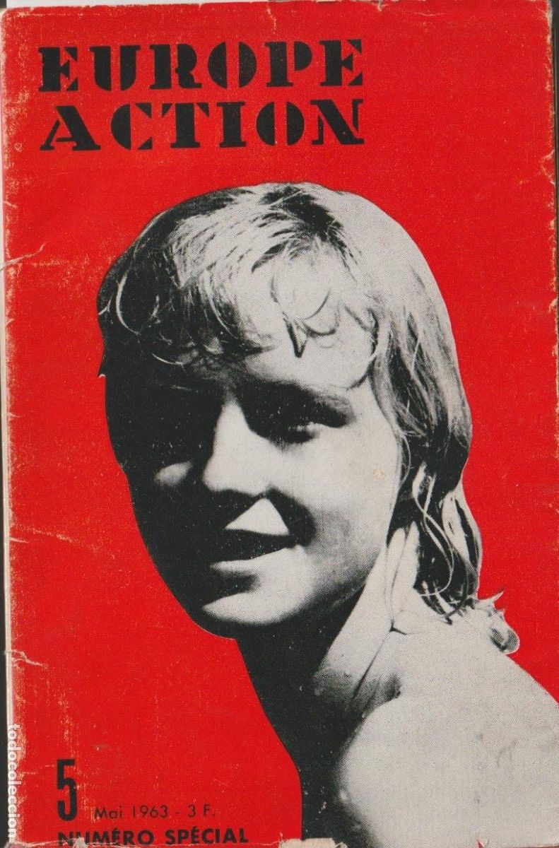 Libros de segunda mano: Revista Europe-Action &ndash; N&uacute;mero especial Qu&rsquo;est-ce que le Nationalisme? - 1963 * NACIONALISMO *
