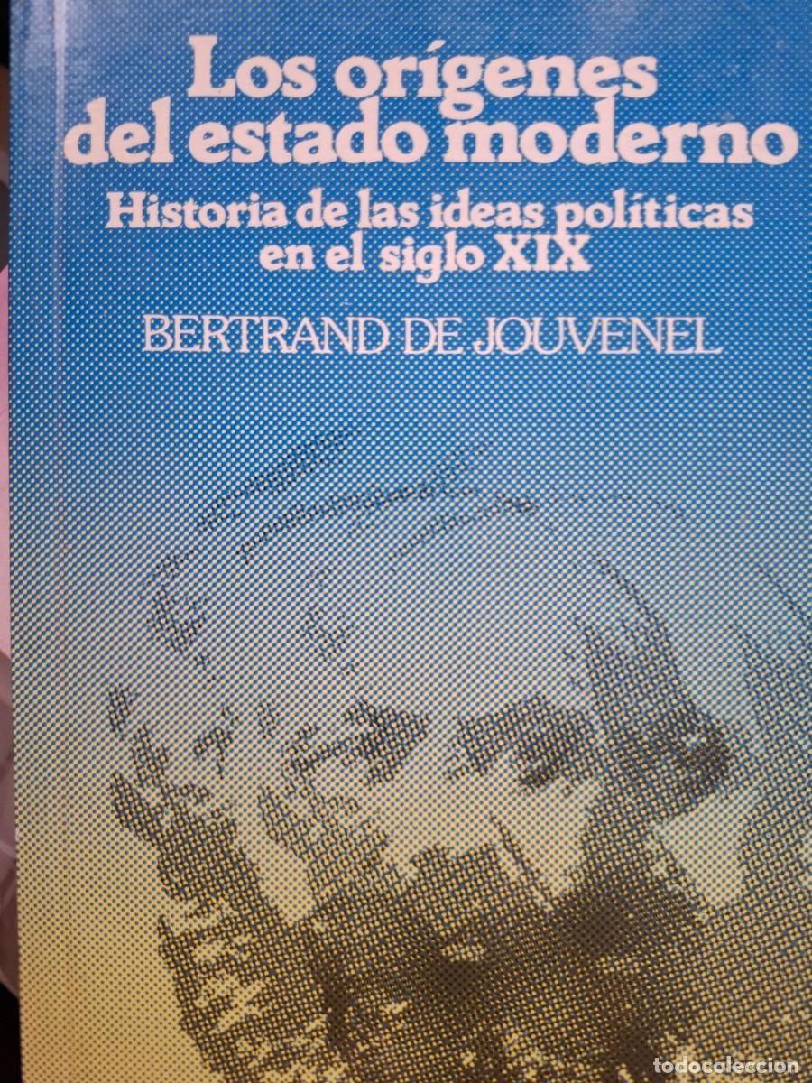Libri di seconda mano: los or&iacute;genes del Estado moderno Bertrand de Jouvenel