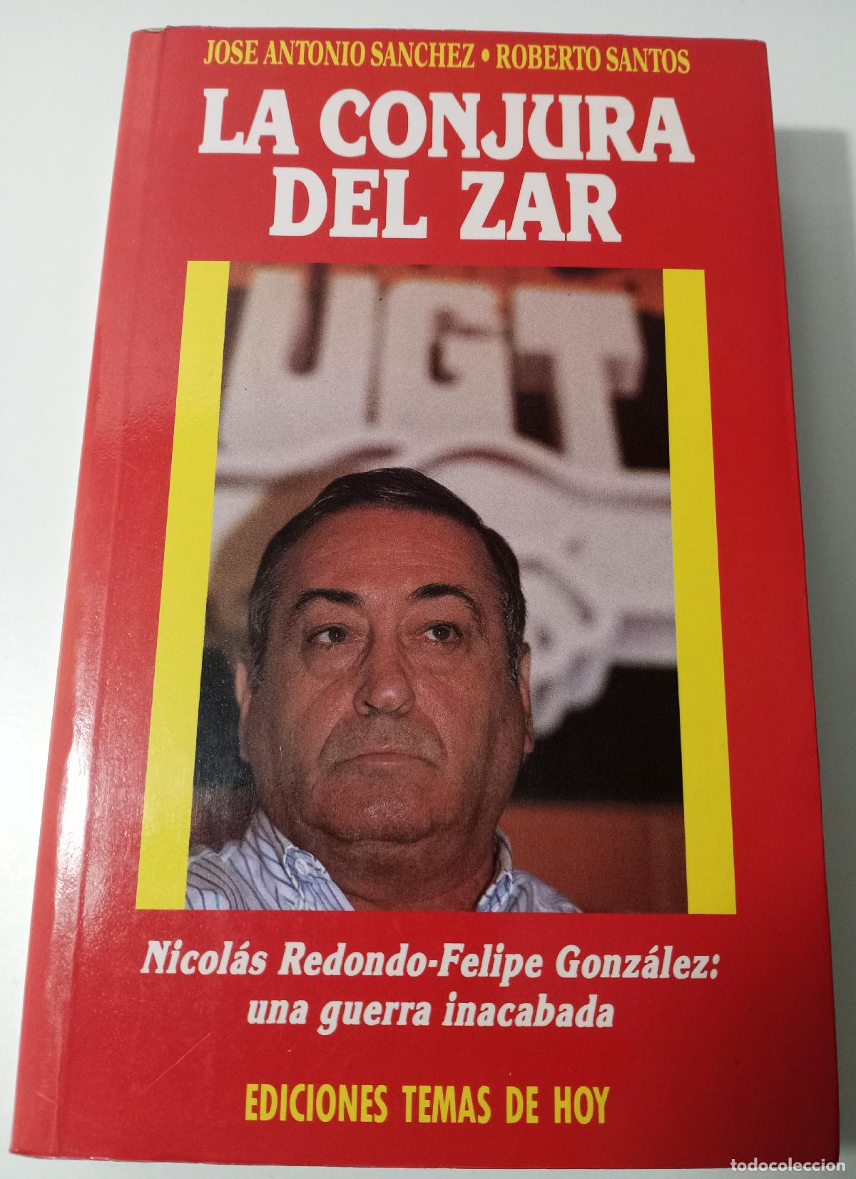 Libros de segunda mano: La conjura del Zar - Sanchez, Jose Antonio