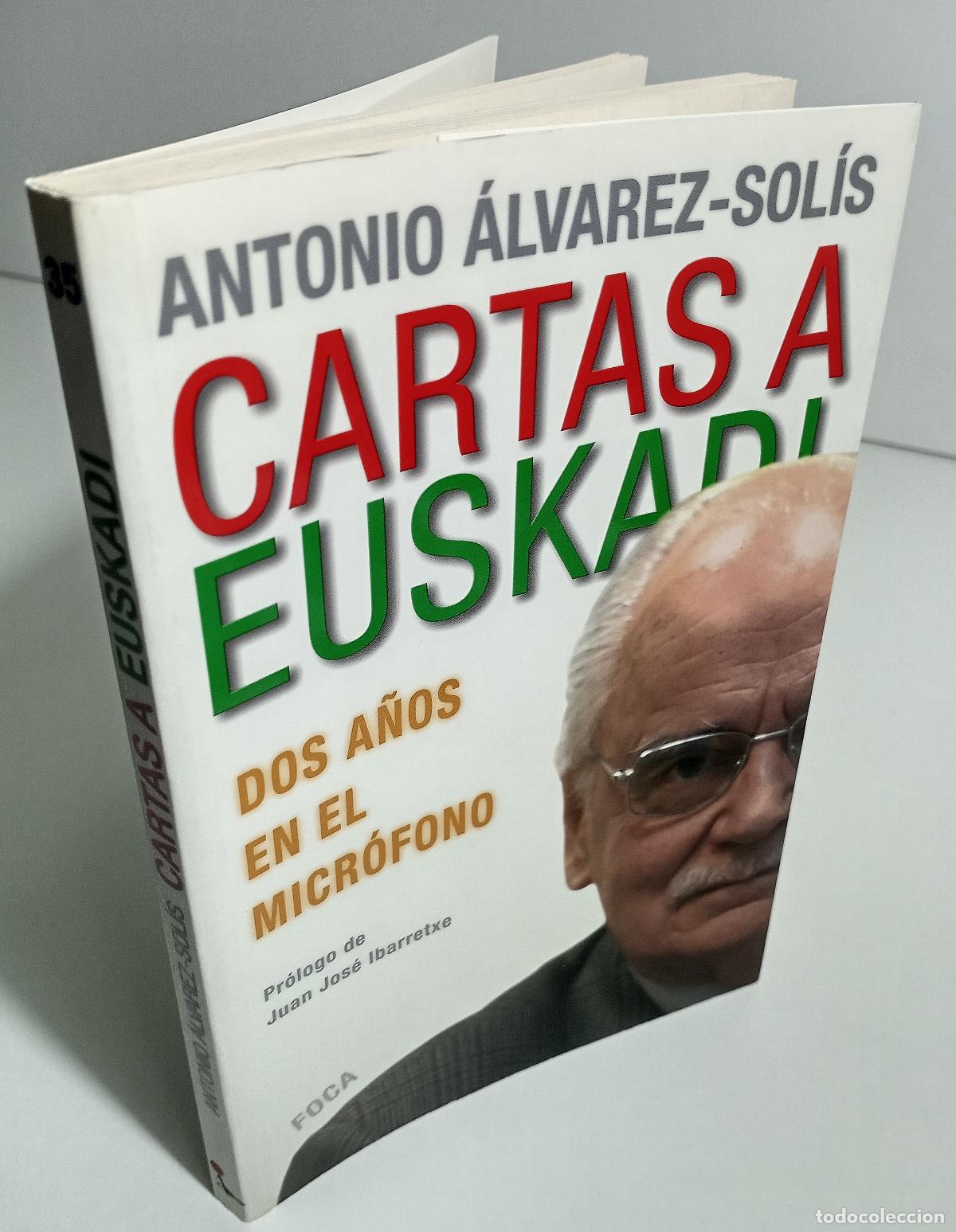 Libros de segunda mano: Cartas a Euskadi - Alvarez-Solis, Antonio - Foto 2