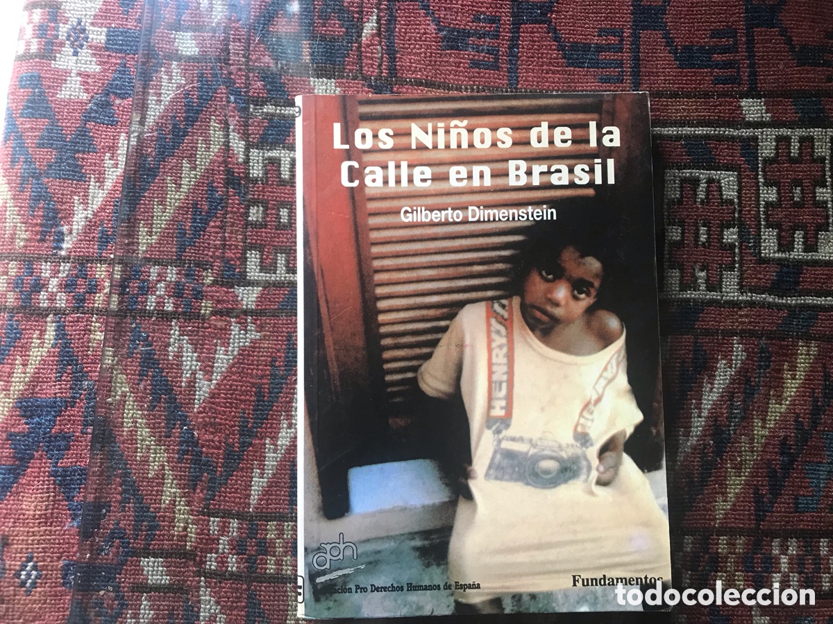Gebrauchte B&uuml;cher: Los ni&ntilde;os de la calle en Brasil. Gilberto Domenstein. Fundamentos