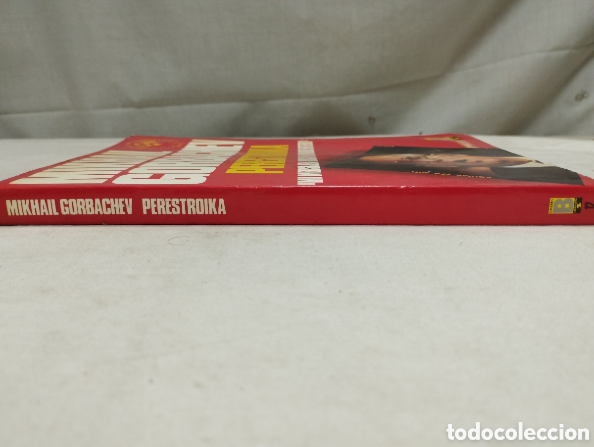 Libros de segunda mano: Mikhail Gorbachev. Perestroika. Ediciones B, 1987 - Foto 3