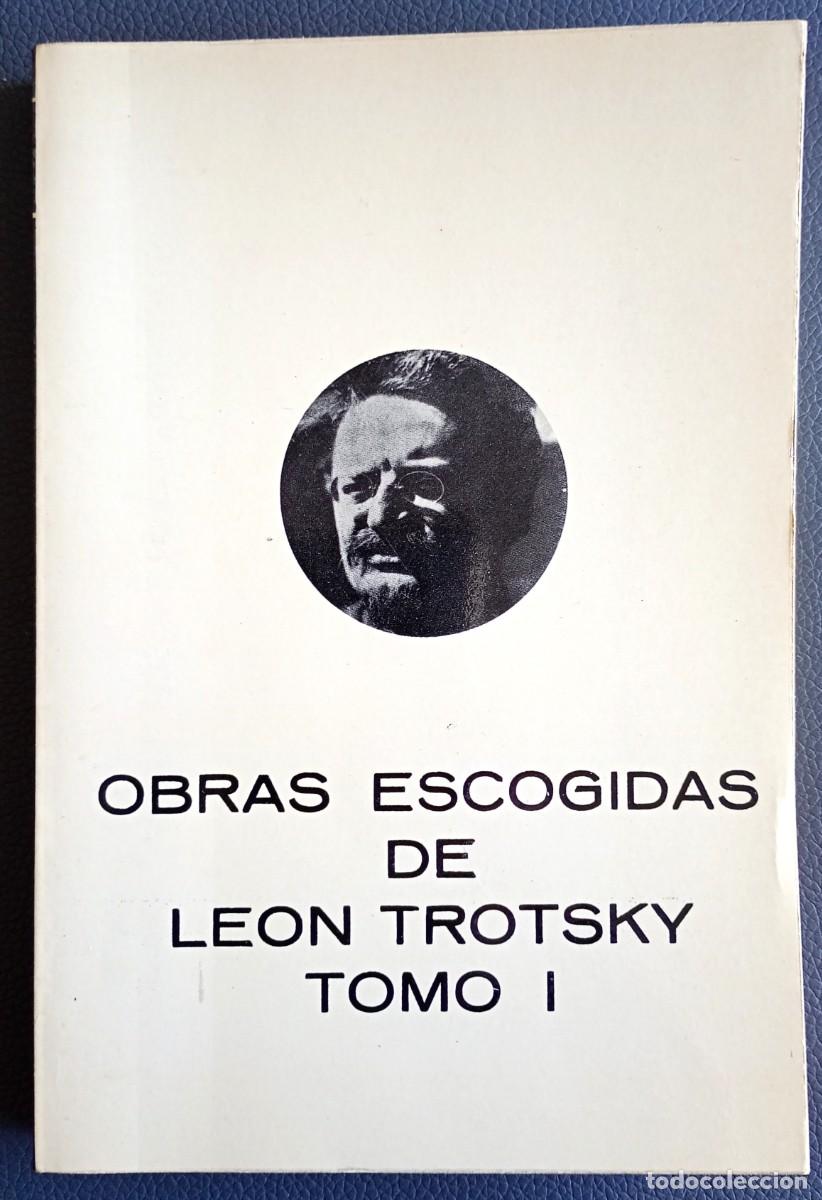 Libros de segunda mano: Le&oacute;n Trotsky . Obras escogidas, I - Foto 1