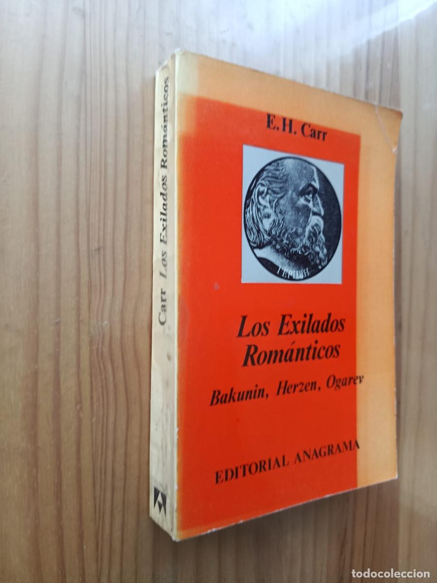 Libros de segunda mano: LOS EXILADOS ROM&Aacute;NTICOS - E. H. CARR - Foto 1