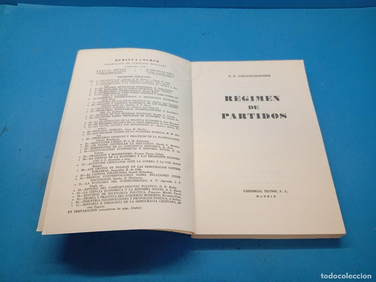 Libros de segunda mano: R&Eacute;GIMEN DE PARTIDOS.- E.E. SCHATTSCHNEIDER - Foto 2
