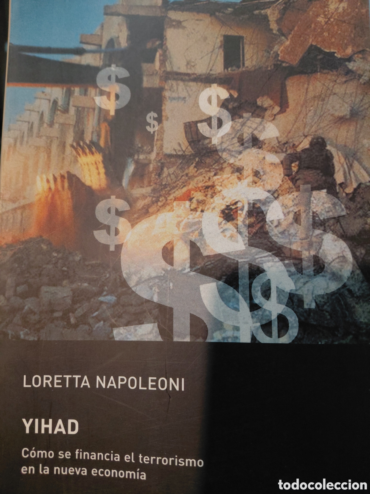 Libros de segunda mano: Loretta Napoleoni. Yihad - Foto 1