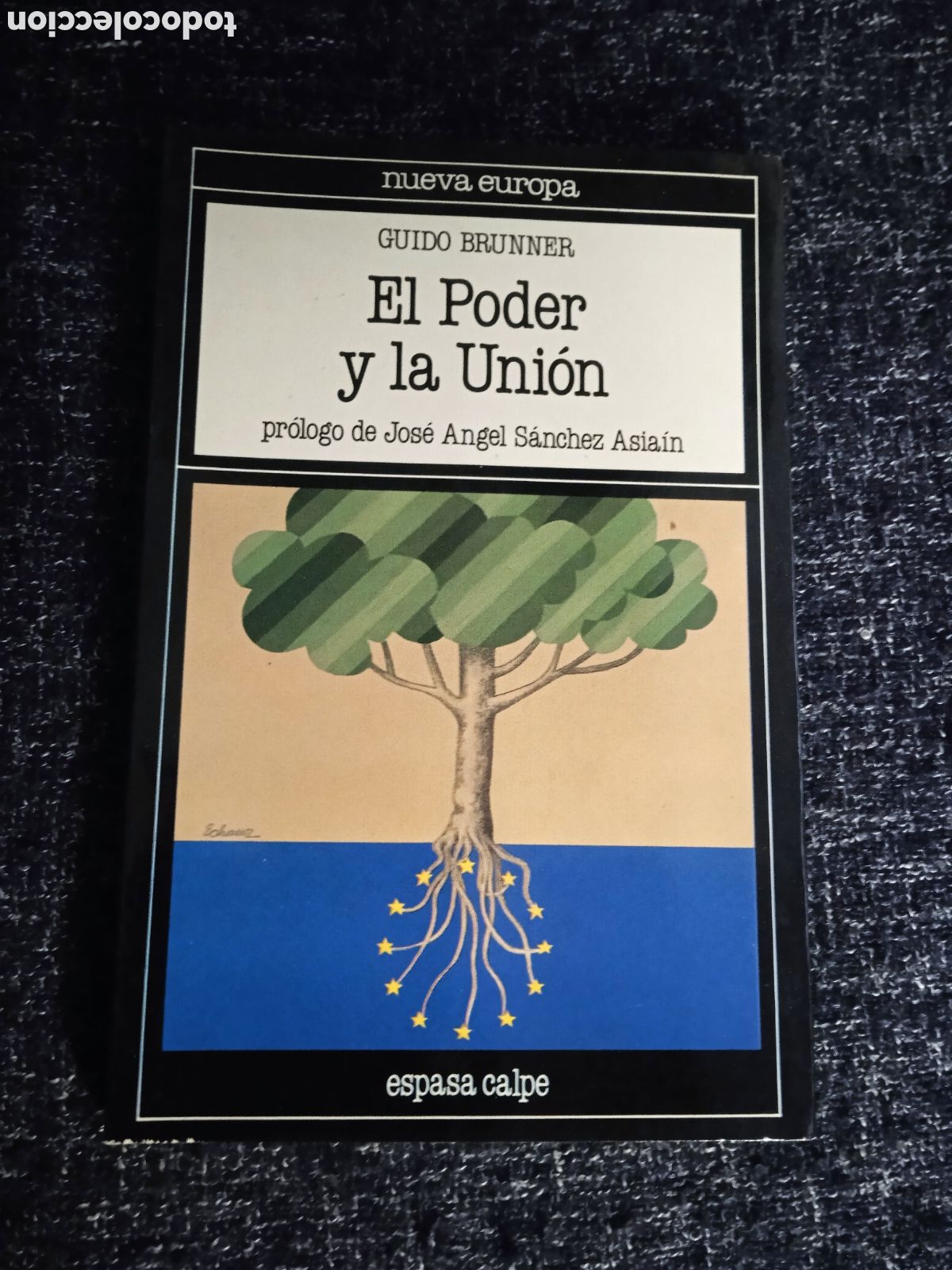 Libros de segunda mano: EL PODER Y LA UNION, NUEVA EUROPA / GUIDO BRUNNER - Foto 1