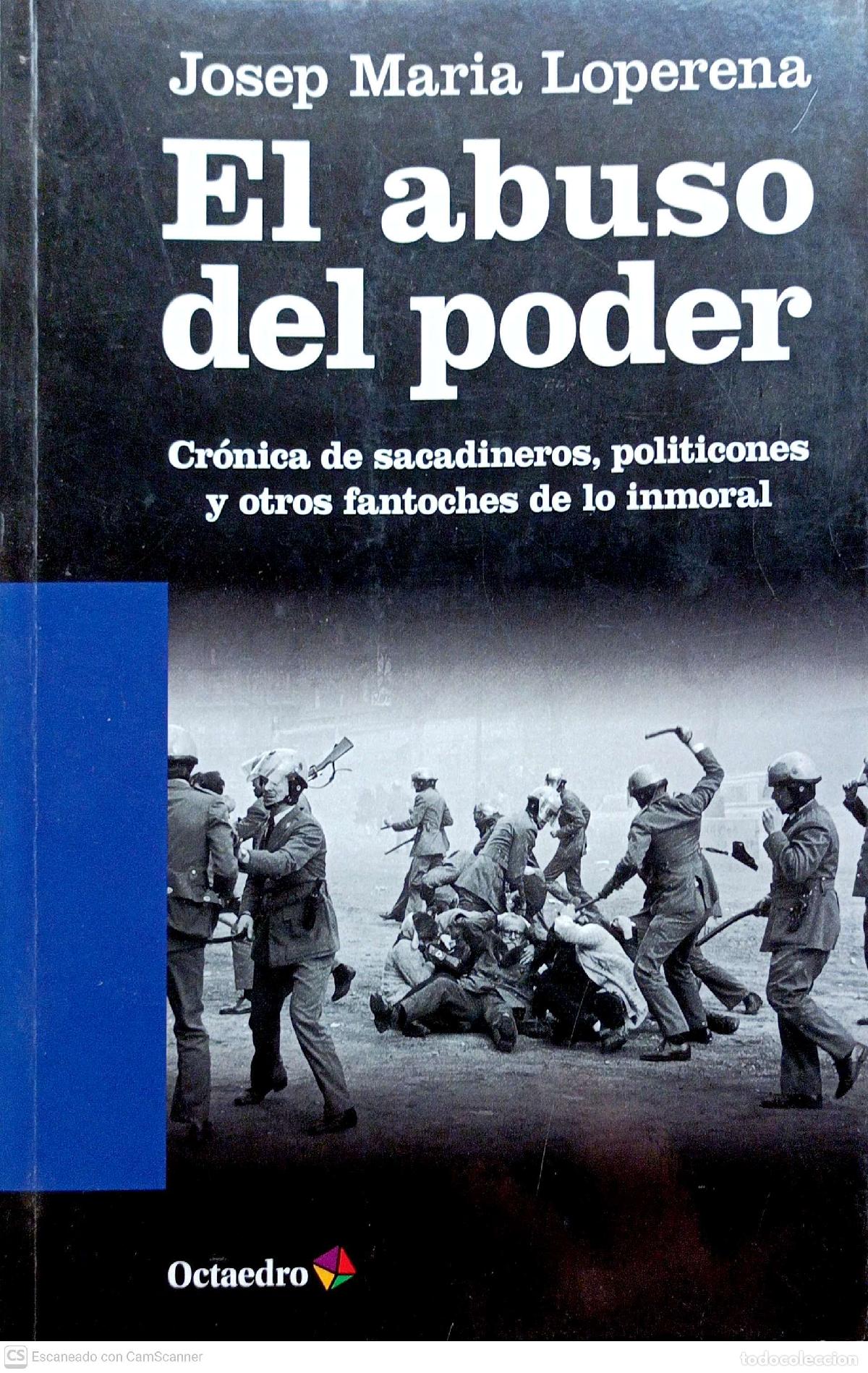 Libros de segunda mano: El abuso del poder - Josep Maria Loperena - Foto 1