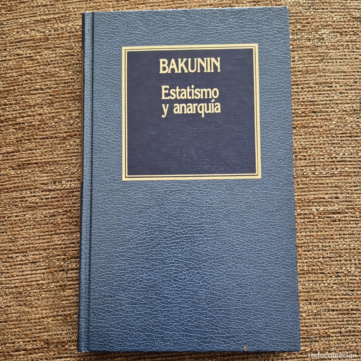 Libros de segunda mano: ESTATISMO Y ANARQU&Iacute;A - BAKUNIN - Foto 1