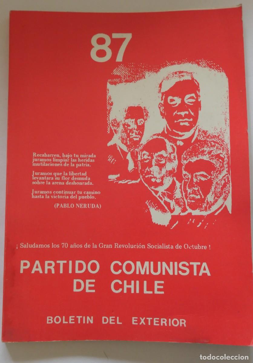 Gebrauchte B&uuml;cher: BOLETIN EXTERIOR -PARTIDO COMUNISTA DE CHILE N&ordm; 87 -NOVIEMBRE DICIEMBRE 1987