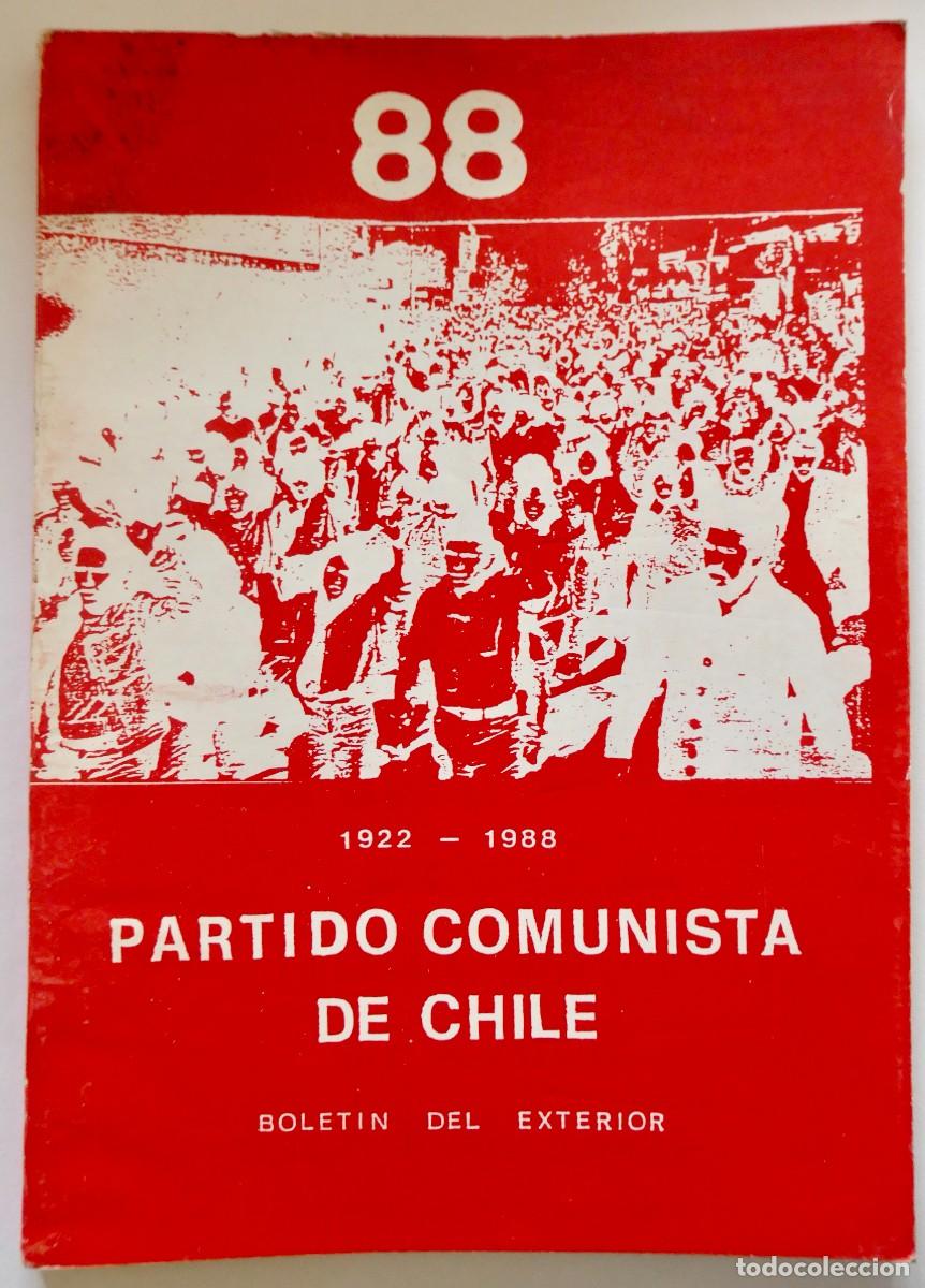 Gebrauchte B&uuml;cher: BOLETIN EXTERIOR -PARTIDO COMUNISTA DE CHILE N&ordm; 88 - ENERO FEBRERO 1988