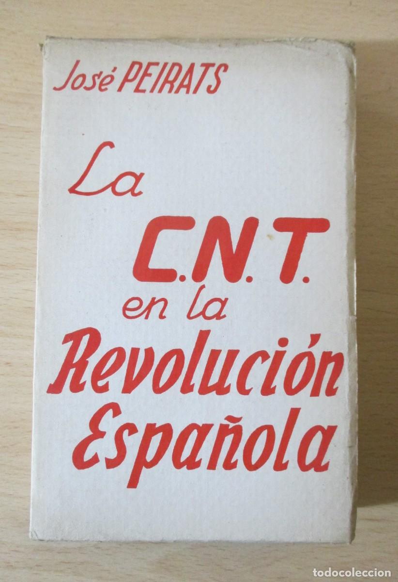 Gebrauchte B&uuml;cher: La C.N.T. en la Revoluci&oacute;n Espa&ntilde;ola (Tomo II), de Jos&eacute; Peirats