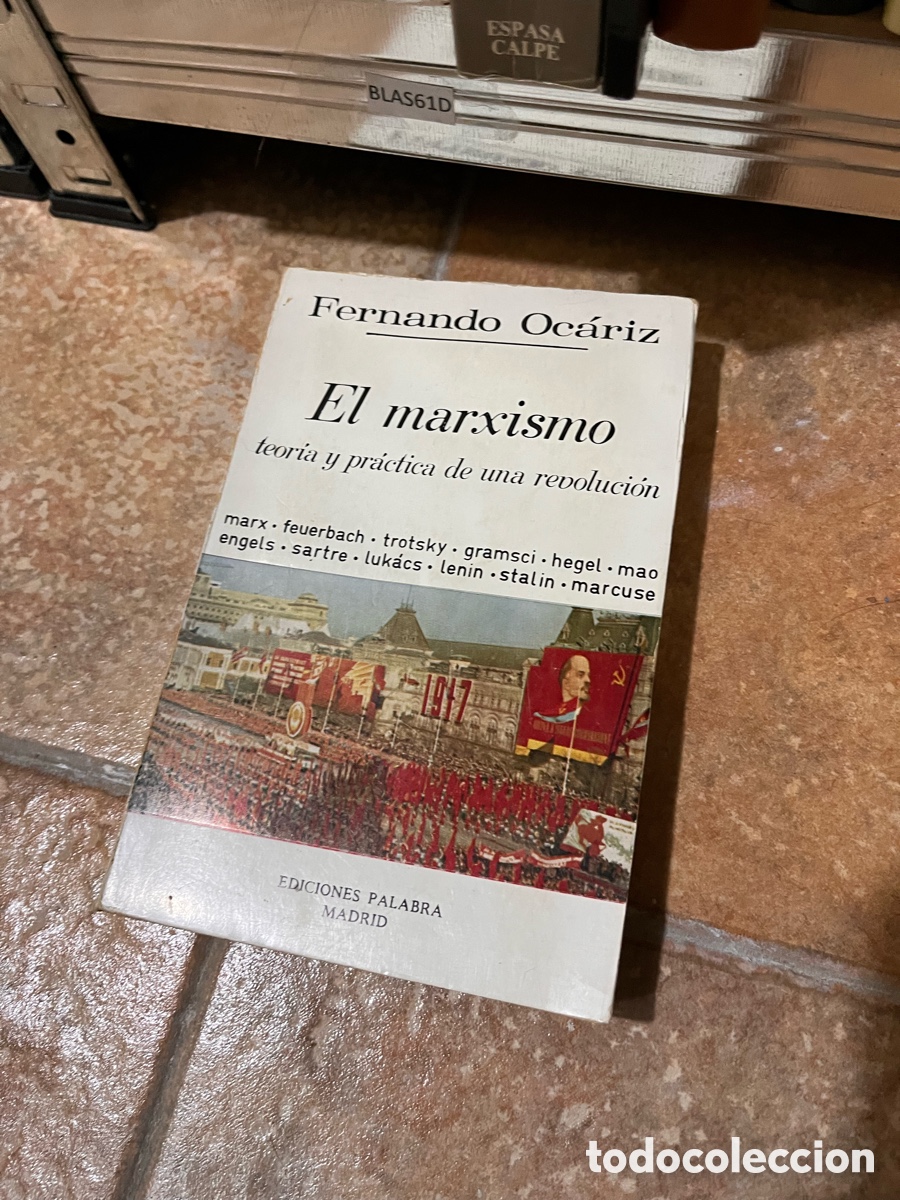 Gebrauchte B&uuml;cher: BLAS61D Fernando Oc&aacute;riz El marxismo teor&iacute;a y pr&aacute;ctica de una repoluci&oacute;n