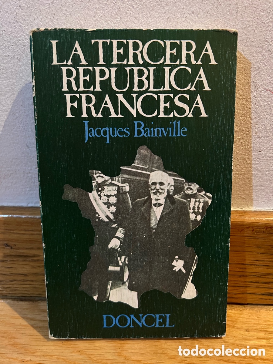 Gebrauchte B&uuml;cher: LA TERCERA REPUBLICA FRANCESA Jacques Bainville