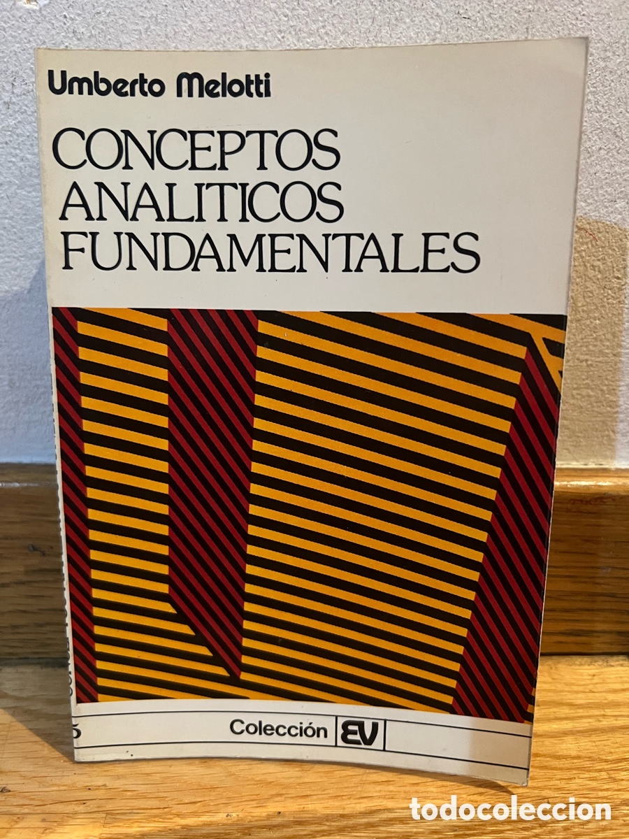 Gebrauchte B&uuml;cher: Umberto Melotti CONCEPTOS ANALITICOS FUNDAMENTALES