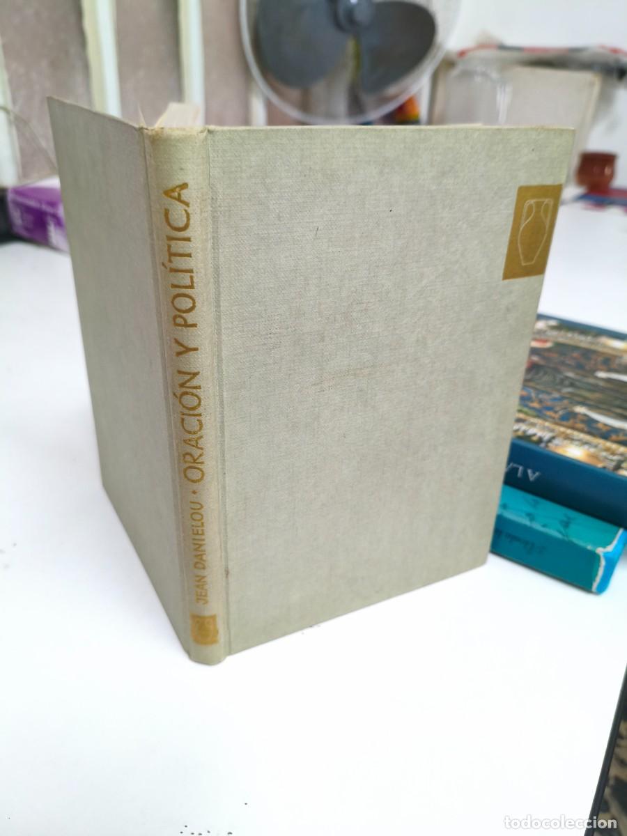 Gebrauchte B&uuml;cher: Oraci&oacute;n y politica: Dani&eacute;lou, Jean.- Dani&eacute;lou, Jean