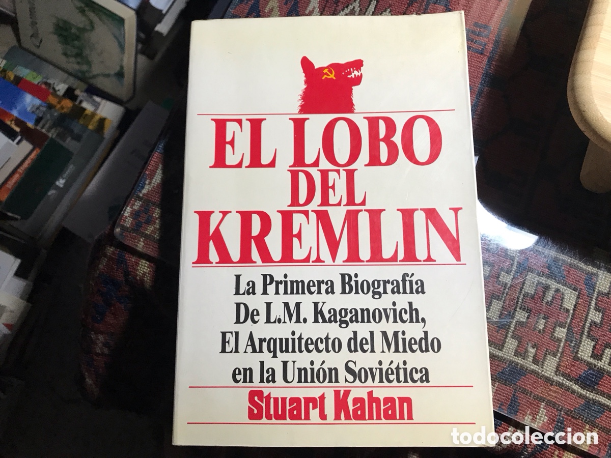 Libros de segunda mano: El lobo del Kremlin. Stuart Kahan. - Foto 1