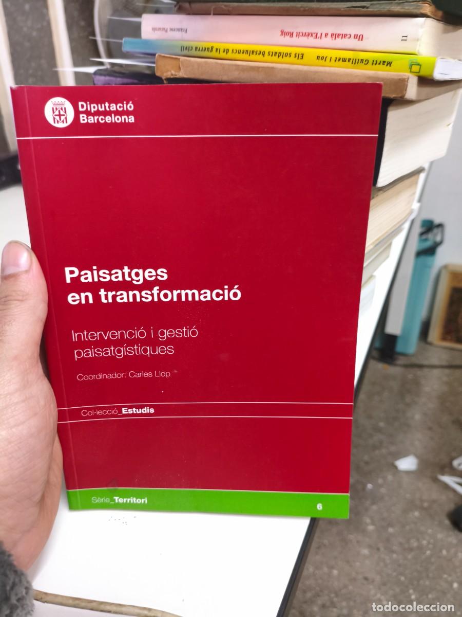 Libros de segunda mano: Carles Llop. Paisatges en transformaci&oacute;. - Foto 1